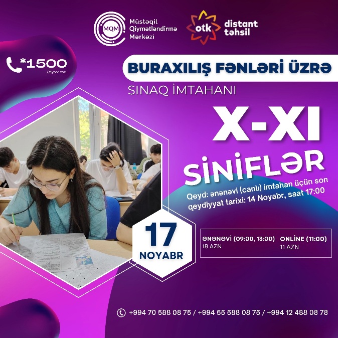 IX - XI siniflər üçün online və ənənəvi buraxılış fənnləri üzrə sınaq imtahanına qeydiyyat başladı