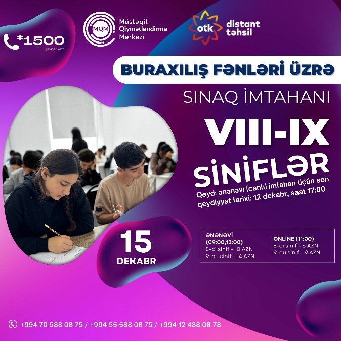 VIII-IX siniflər üçün online və ənənəvi buraxılış fənnləri üzrə  sınaq imtahanına qeydiyyat başladı