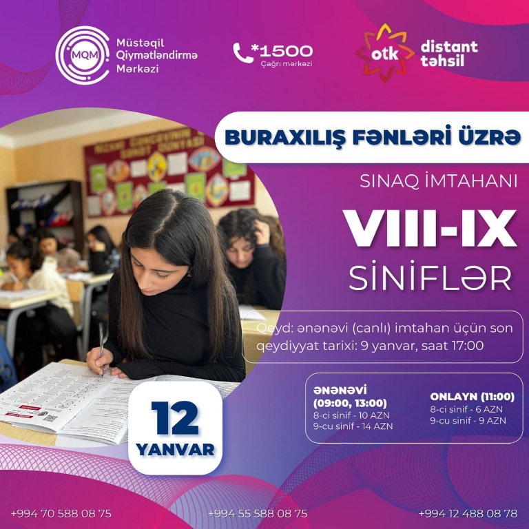 VIII-IX siniflər üçün online və ənənəvi buraxılış fənnləri üzrə  sınaq imtahanına qeydiyyat başladı