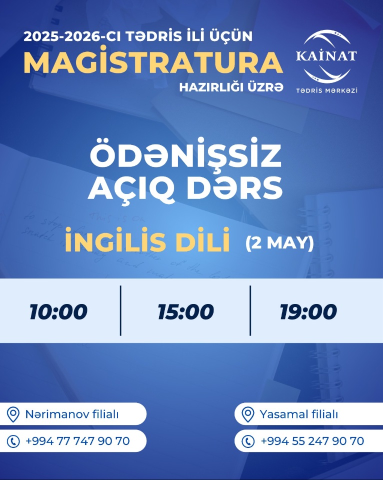 Magistratura hazırlığı üzrə Ödənişsiz Açıq dərslərimizə elə indi qeydiyyatdan keçin. 