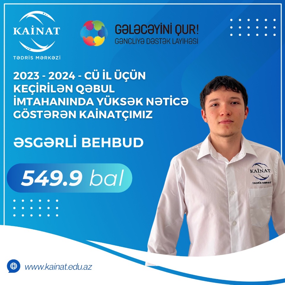 2023 - 2024 - cü il üçün keçirilən QƏBUL imtahanında yüksək nəticə göstərən Kainatçılar!