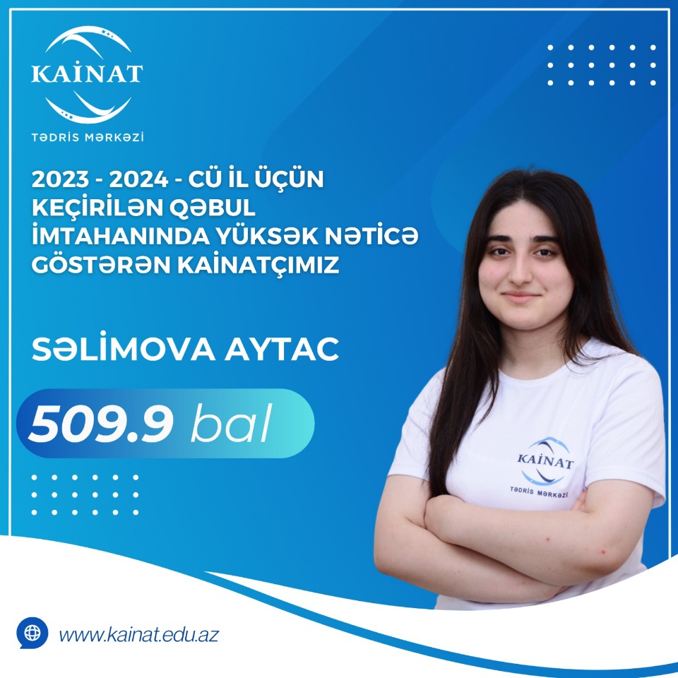 2023 - 2024 - cü il üçün keçirilən QƏBUL imtahanında yüksək nəticə göstərən Kainatçılar!