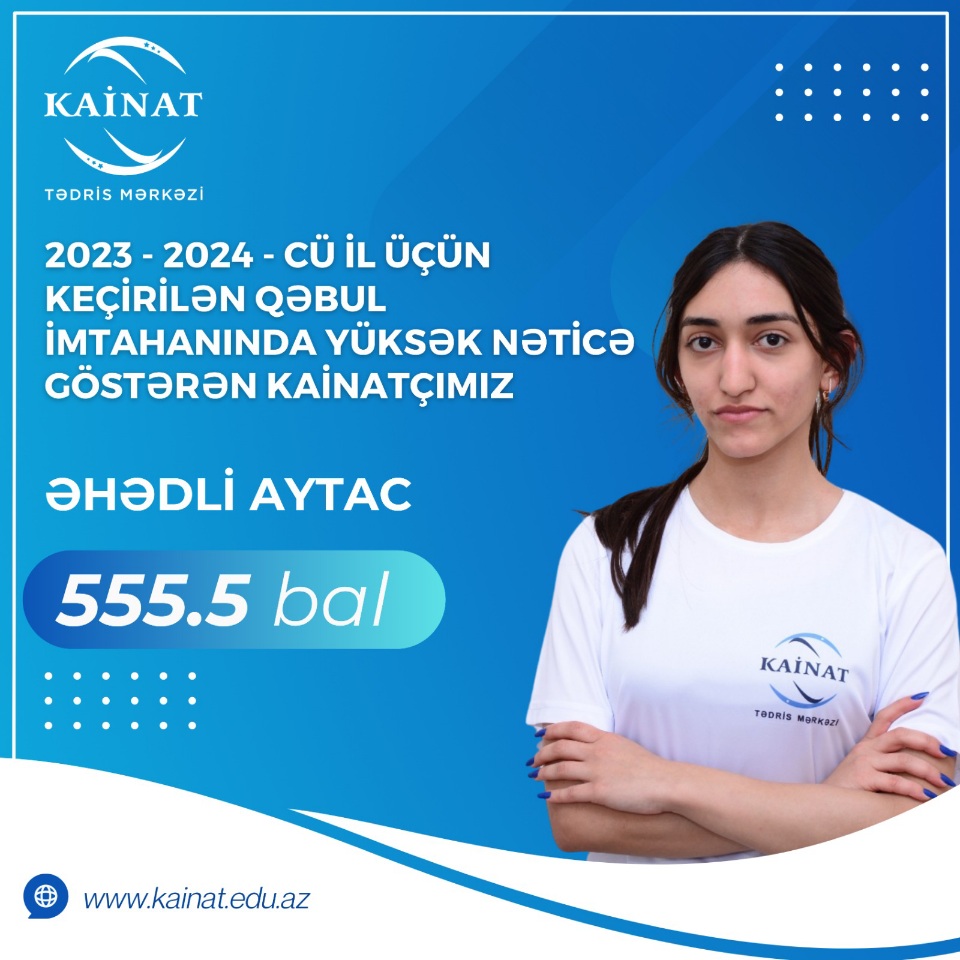 2023 - 2024 - cü il üçün keçirilən QƏBUL imtahanında yüksək nəticə göstərən Kainatçılar!