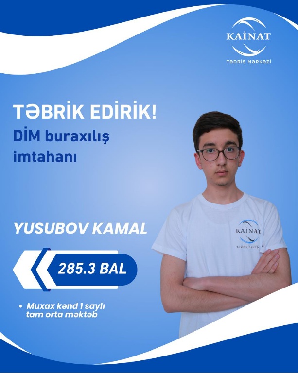 2024 - 2025 - ci il üçün keçirilən QƏBUL imtahanında yüksək nəticə göstərən Kainatçılar!