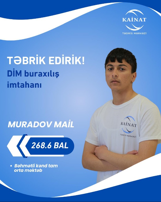 2024 - 2025 - ci il üçün keçirilən QƏBUL imtahanında yüksək nəticə göstərən Kainatçılar!