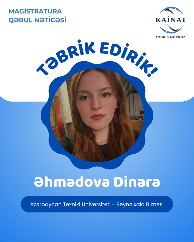 Kainat Tədris Mərkəzinin tələbəsi - Əhmədova Dinarə.🎖  